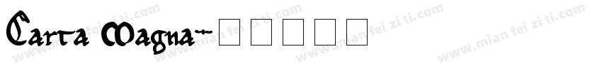 Carta Magna字体转换